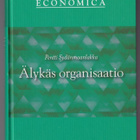 Pentti Sydänmaanlakka: Älykäs organisaatio - pikkukuva 1