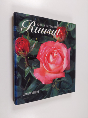 Lennart Mellbye : Suomen ja Pohjolan ruusut