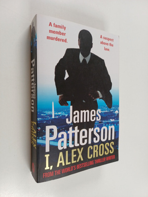James Patterson : I, Alex Cross