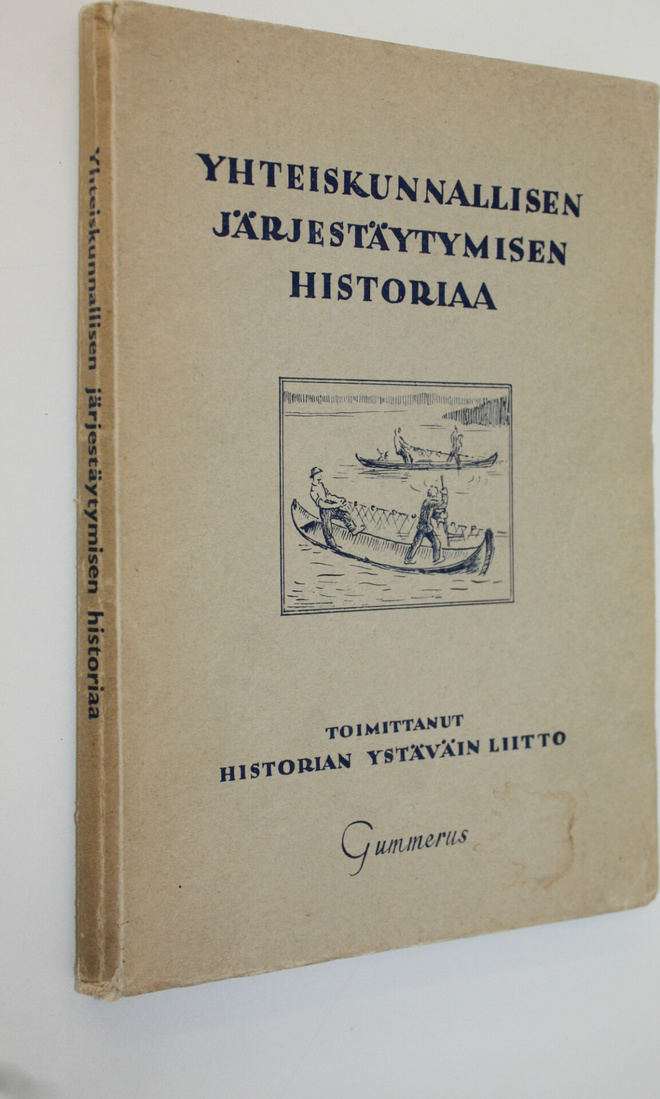 Yhteiskunnallisen järjestäytymisen historiaa