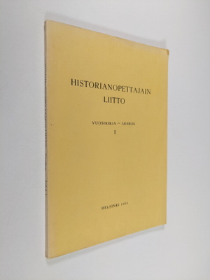 Historianopettajain liitto vuosikirja I