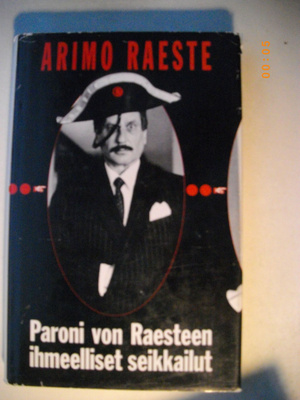 Arimo Raeste: Paroni von Raesteen ihmeelliset seikkailut