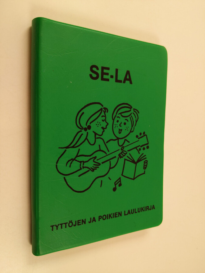 SE-LA : laulukirja pojille ja tytöille