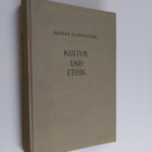 Albert Schweitzer : Kultur und ethik : kulturphilosophie ... - pikkukuva 1