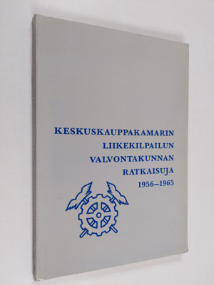 Matti (toim.) Mäenpää : Keskuskauppakamarin liikekilpailu...