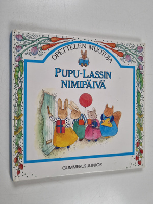 Elizabeth Worsley : Pupu-Lassin nimipäivä : opettelen muo...