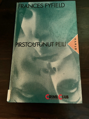 Frances Fyfield : Pirstoutunut peili
