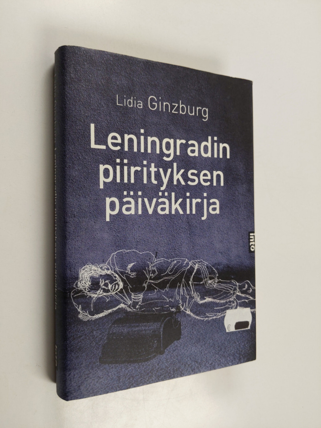 Lidia Akovlevna Ginzburg : Leningradin piirityksen päiväk...