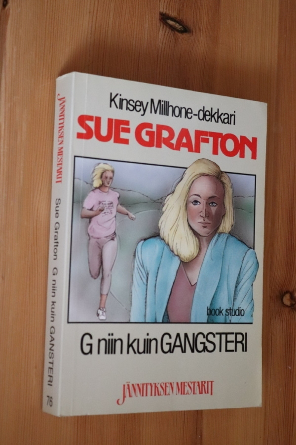 Sue Grafton : G niin kuin gangsteri ( 1.p. 1993 )
