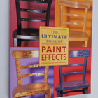 Editors of Oxmoor House : The Ultimate Book of Paint Effects - pikkukuva 1