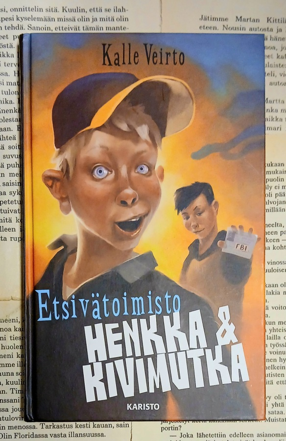 Kalle Veirto - Etsivätoimisto Henkka & Kivimutka (sid.)