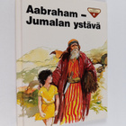 Penny Frank : Aabraham - Jumalan ystävä - pikkukuva 1