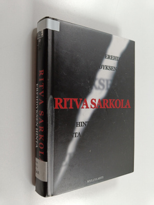 Ritva (Tuula Sariola) Sarkola : Erehdyksen hinta : jännit...