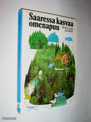 Britta-Lisa Joutsen : Saaressa kasvaa omanapuu - NTK 1.p -72