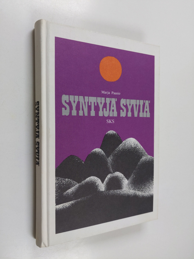 Marja (toim.) Paasio : Syntyjä syviä : vanhoja kansankert...
