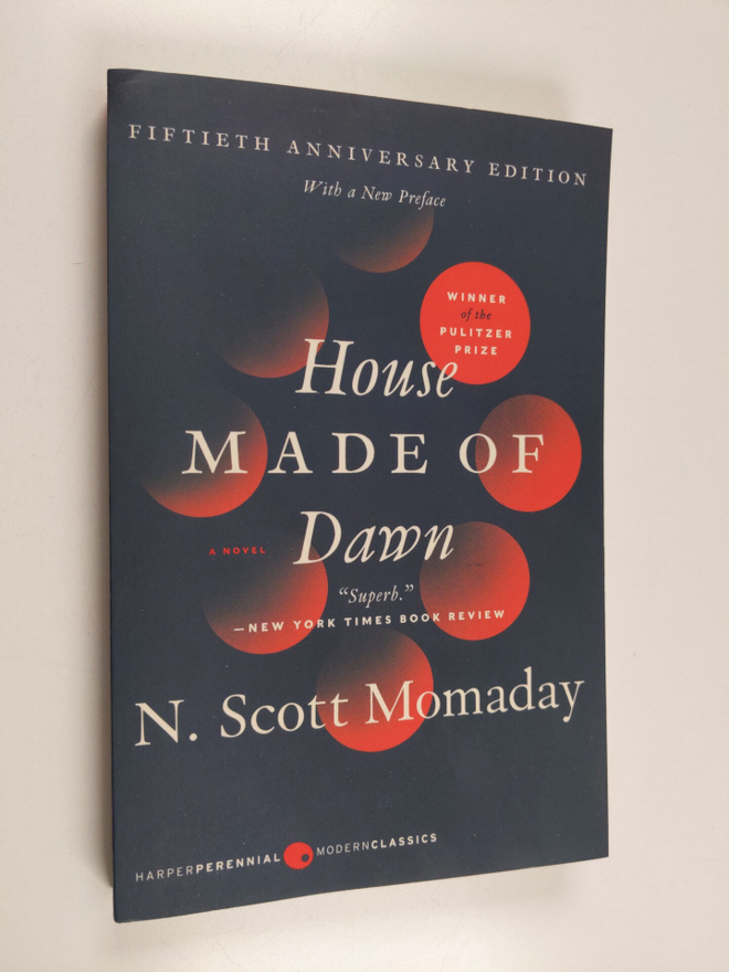 N. Scott Momaday : House Made of Dawn - A Novel