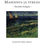Susan Aldridge : Masennus ja stressi – Tunteiden biologiaa - pikkukuva 1