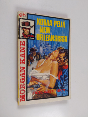 Louis Masterson : Kovaa peliä New Orleansissa