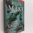 Reijo Mäki : Vares ja kaidan tien kulkijat - pikkukuva 1