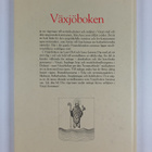 Lena Larsson ym. : Växjöboken - sevärt i Växjö kommun - pikkukuva 2
