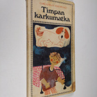 Carl-Göran Ekerwald : Timpan karkumatka - pikkukuva 1