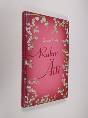 Diana Craig : Rakas äiti
