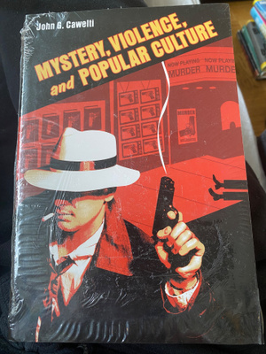 John G. Cawelti: Mystery, Violence, and Popular Culture UUSI