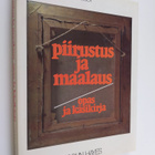 Colin (toim.) Hayes : Piirustus ja maalaus : opas ja käsi... - pikkukuva 1