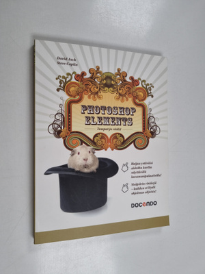 Steve Caplin ym. : Photoshop Elements : temput ja vinkit ...