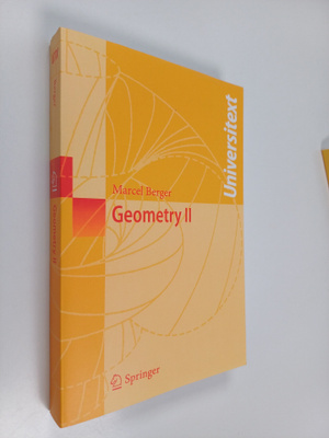 Marcel Berger : Geometry II