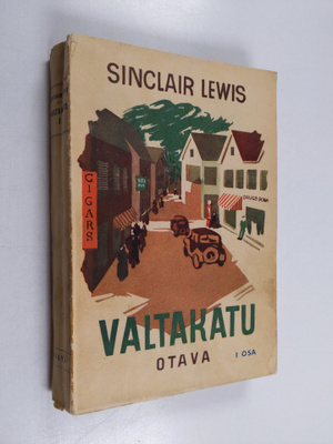 Sinclair Lewis : Valtakatu : Carol Kennicottin tarina 1 nide
