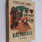 Sinclair Lewis : Valtakatu : Carol Kennicottin tarina 1 nide - pikkukuva 1