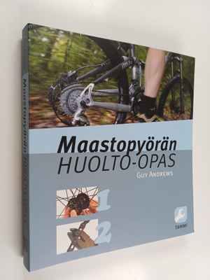 Guy Andrews : Maastopyörän huolto-opas