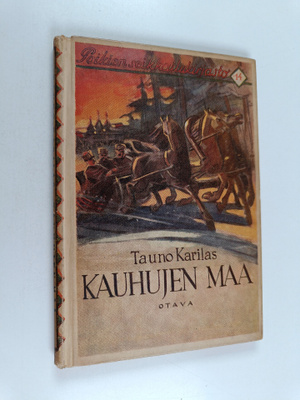 Tauno Karilas : Kauhujen maa : seikkailukertomus