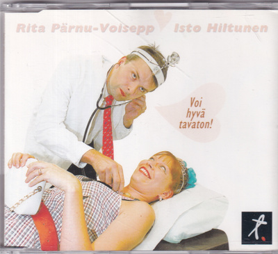 Rita Pärnu-Voisepp & Isto Hiltunen - Voi Hyvä Tavaton! (CD,