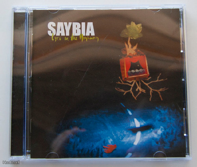 * SAYBIA: Eyes On The Highway * CD * 2007 *