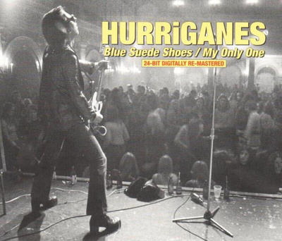 Hurriganes - Blue Suede Shoes / My Only One (CD) VG+!! RM