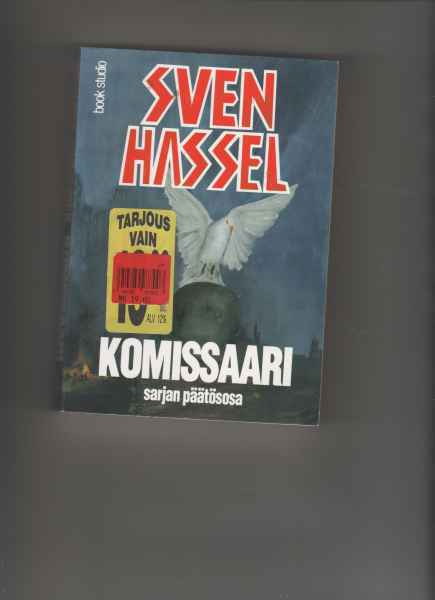 Hassel, Sven: Komissaari, Book Studio 1997, nid., kunto K3