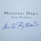 Erkki Alaja - MONSIEUR MAGIC - AULIS RYTKÖNEN SIGNEERATTU - pikkukuva 2