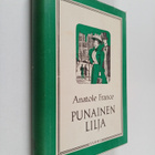 Anatole France : Punainen lilja - pikkukuva 1