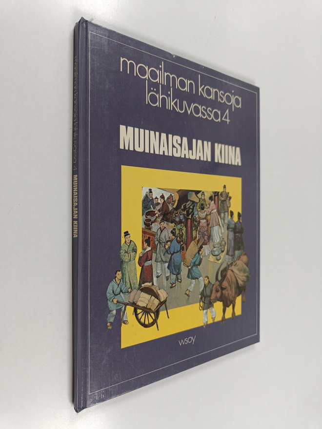 Wendy Boase : Muinaisajan Kiina
