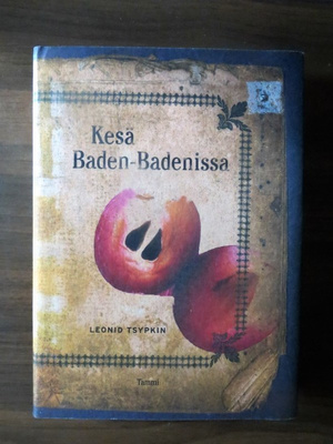 Leonid Tsypkin: Kesä Baden-Badenissa
