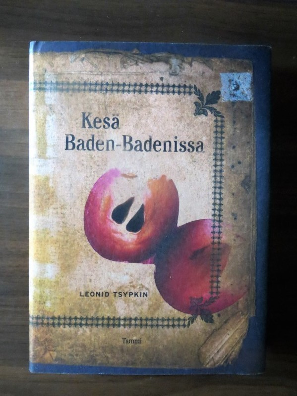 Leonid Tsypkin: Kesä Baden-Badenissa