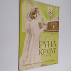 Pyhä kevät 1951 : Kirkon nuorison kevätnumero - pikkukuva 1