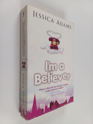 Jessica Adams : I'm a believer