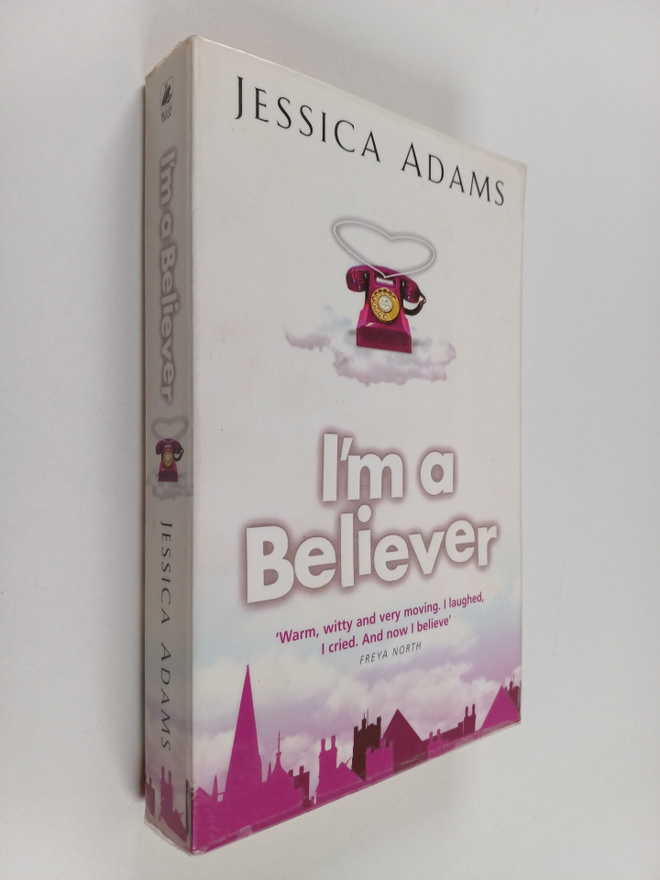 Jessica Adams : I'm a believer