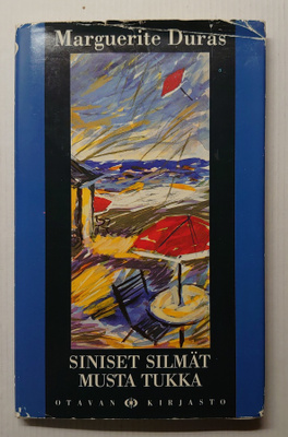 Marguerite Duras - Siniset silmät musta tukka