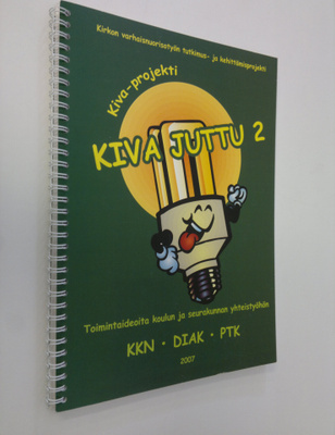 Kiva juttu 2 : toimintaideoita koulun ja seurakunnan yhte...