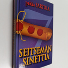 Pekka Sartola : Seitsemän sinettiä : ajankohtaisia tapaht... - pikkukuva 1