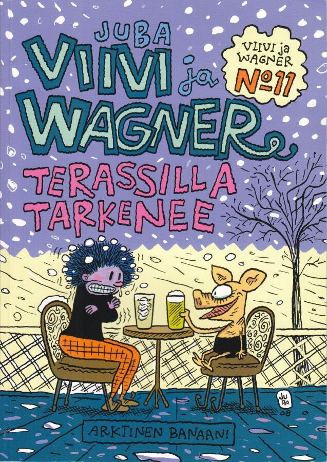 Juba: Viivi ja Wagner No.11 Terassilla tarkenee